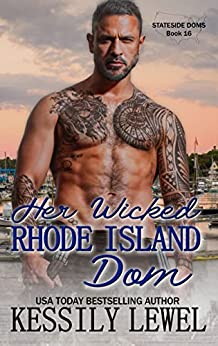 Her Wicked Rhode Island Dom (Stateside Doms Book 16)